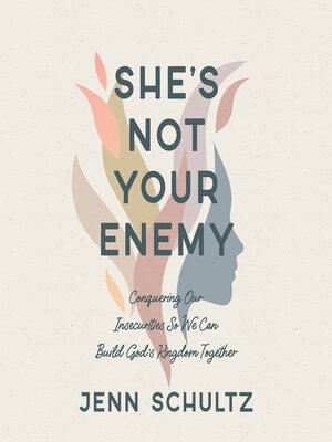 cover image of She's Not Your Enemy